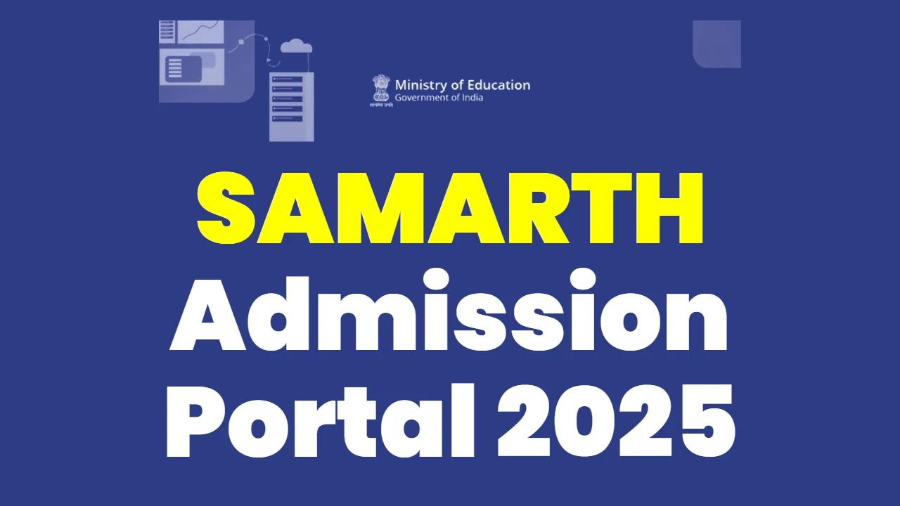 Samarth admission portal 2025 informational image